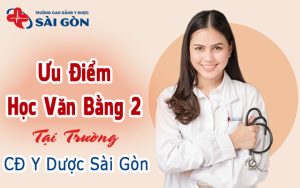 Tại sao nên chọn Cao đẳng Y Dược Sài Gòn học Văn bằng 2?